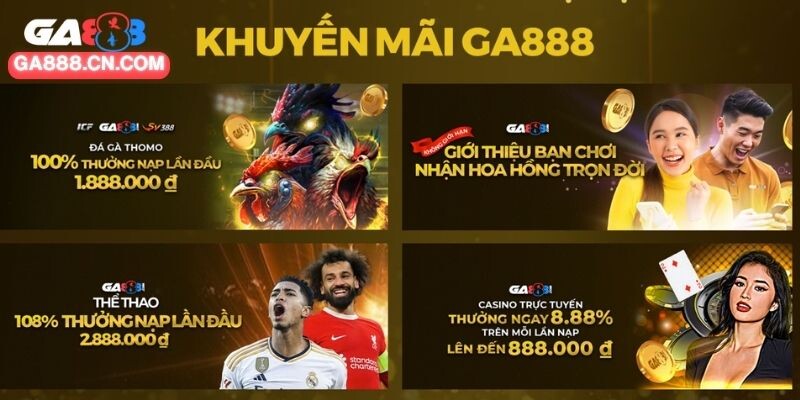 Vài nét sơ lược về chương trình khuyến mãi GA888